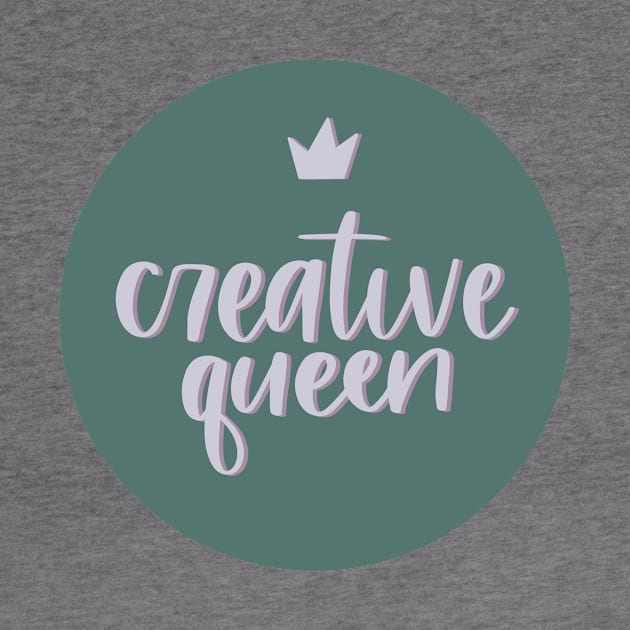 Creative queen by The Letters mdn